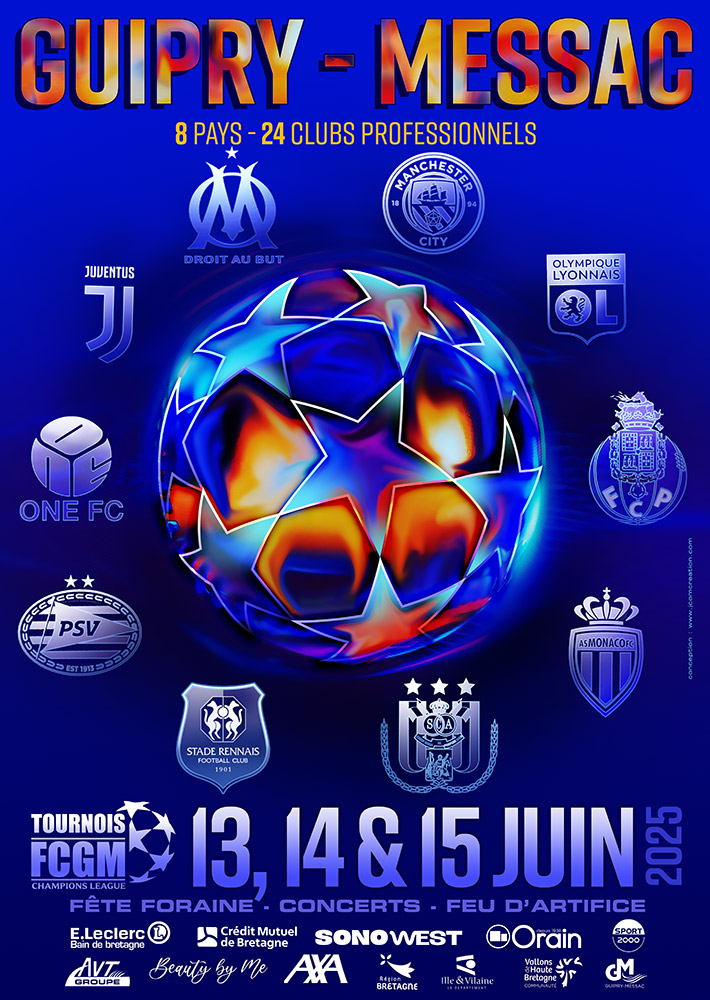 Affiche Tournoi FCGM champions League Guipry Messac 2025
